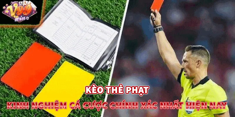 Thông tin về kèo cược thẻ phạt 